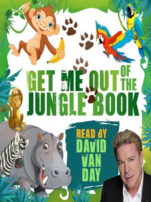 cover image of Get Me Out of the Jungle Book